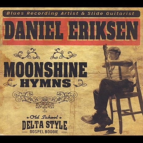 Daniel Eriksen: Moonshine Hymns, CD