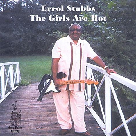 Errol Stubbs: Girls Are Hot, CD