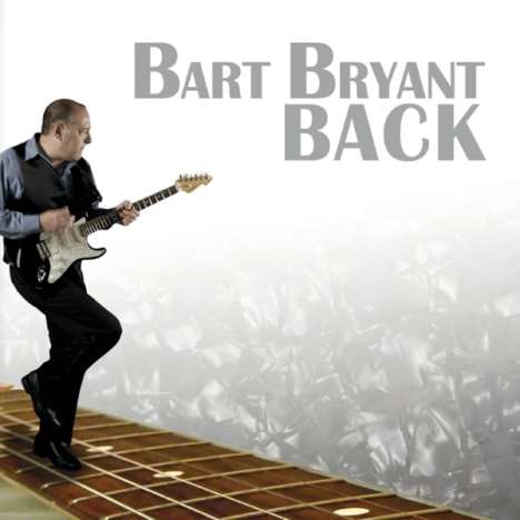 Bart Bryant: Back, CD