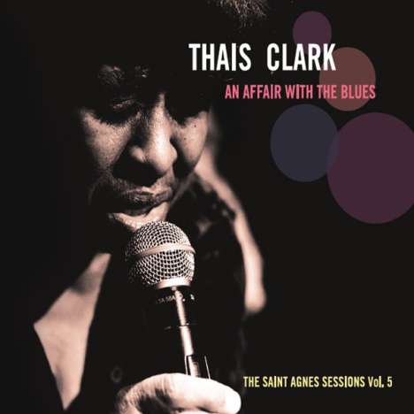 Thais Clark: An Affair With The Blues, CD
