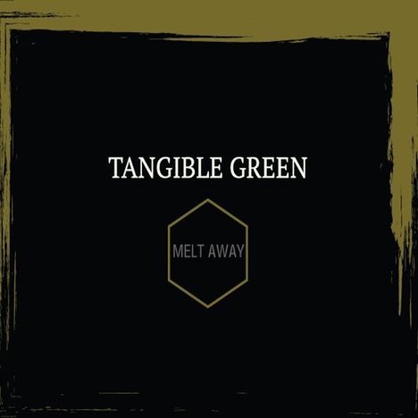 Tangible Green: Melt Away, CD