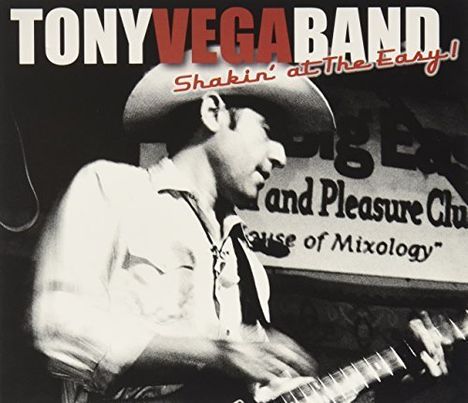 Tony Vega: Shakin At The Easy, CD