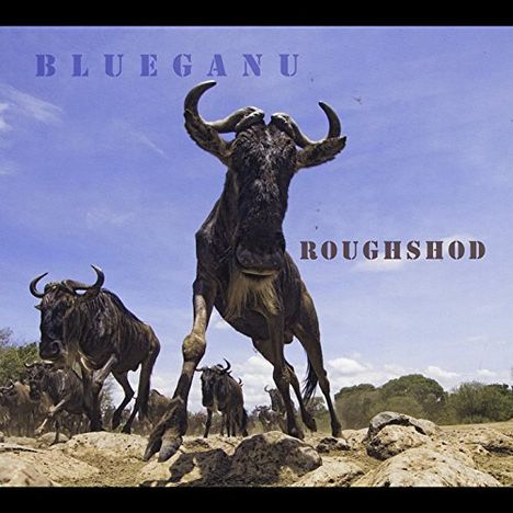 Blueganu: Roughshod, CD
