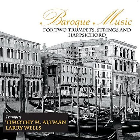 Barocke Musik für 2 Trompeten, Streicher &amp; Cembalo, CD