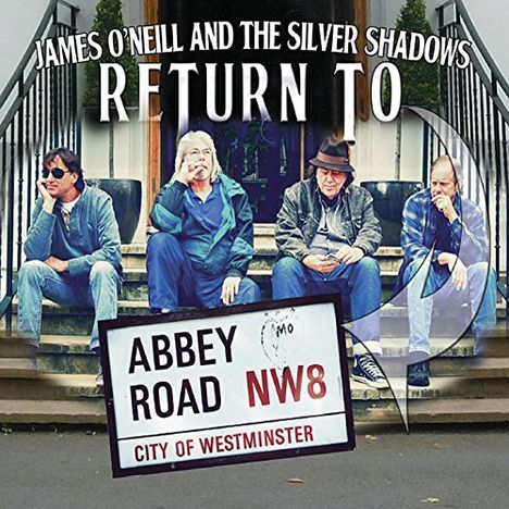 James O'neill: Return To Abbey Road, CD