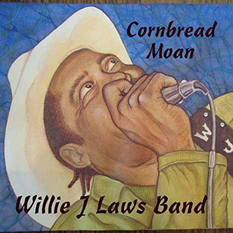 Willie J. Laws: Cornbread Moan, CD