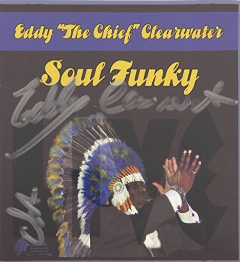 Eddy "The Chief" Clearwater: Soul Funky, CD