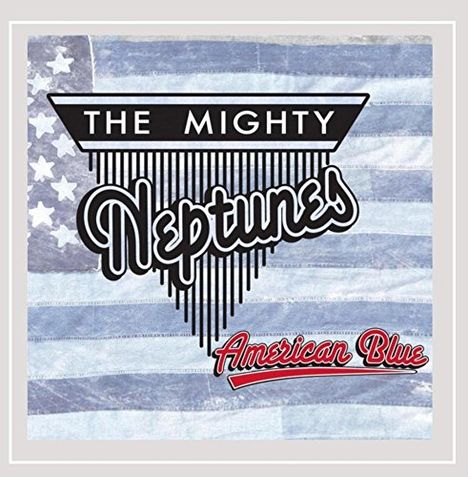 Mighty Neptunes: American Blue, CD