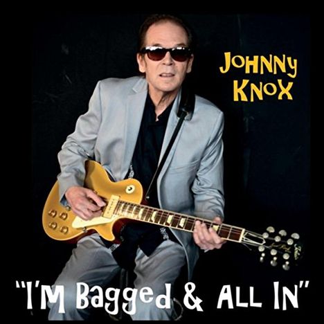 Johnny Knox: Im Bagged &amp; All In, CD