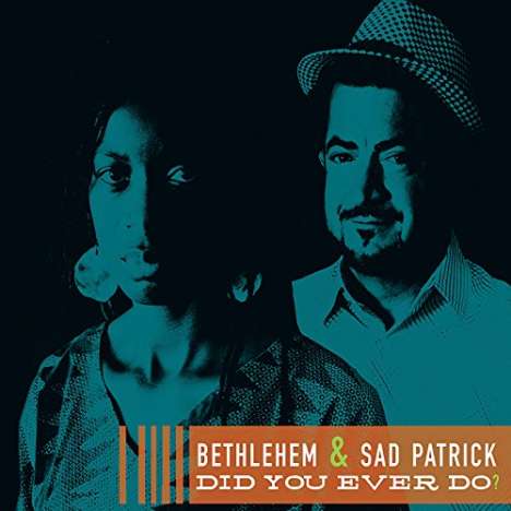 Bethlehem: Did You Ever Do, CD