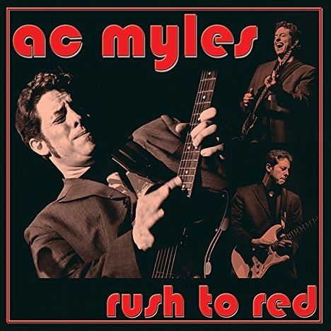 Ac Myles: Rush To Red, CD
