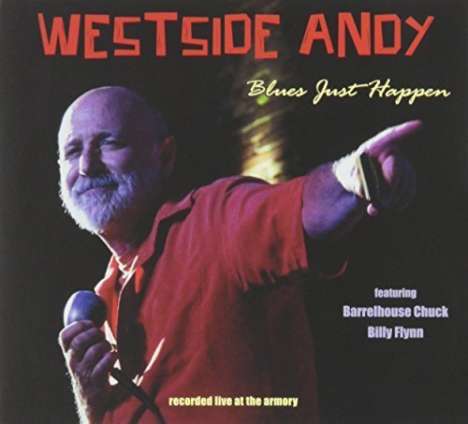 Westside Andy: Blues Just Happen, CD