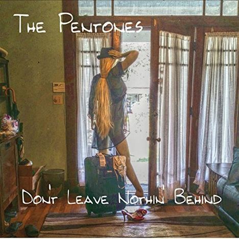Pentones: Don't Leave Nothin Behind, CD