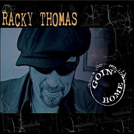 Racky Thomas: Goin Home, CD