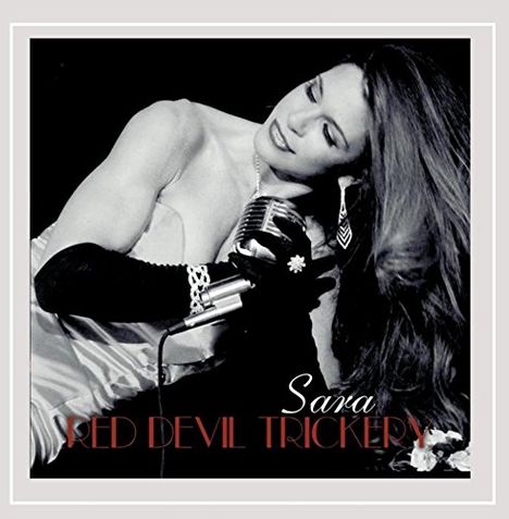 Sara: Red Devil Trickery, CD