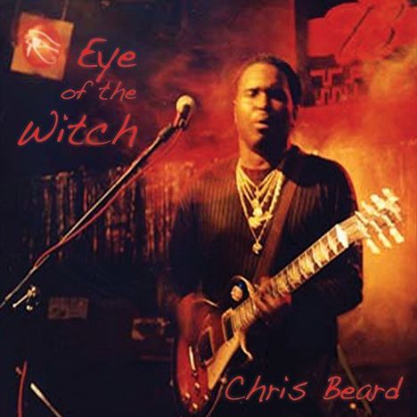 Chris Beard: Eye Of The Witch, CD
