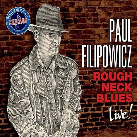 Paul Filipowicz: Roughneck Blues, CD