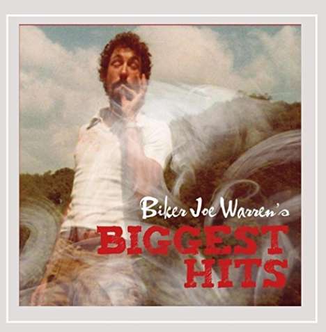 Biker Joe Warren: Biker Joe Warren's Biggest Hits, CD