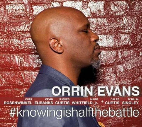 Orrin Evans (geb. 1975): Knowingshalfthebattle, CD