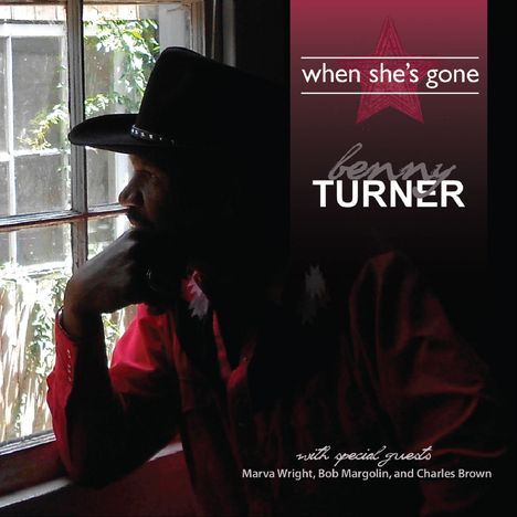 Benny Turner: When She's Gone, CD