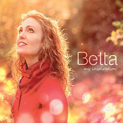 Betta: My Inspiration, CD