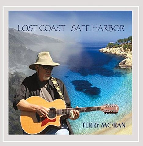 Terry Moran: Lost Coast Safe Harbor, CD
