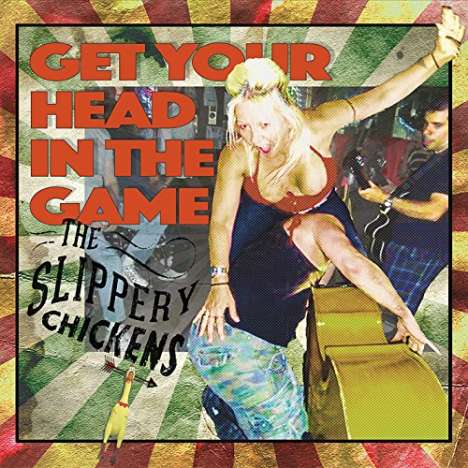 Slippery Chickens: Get Your Head In The Game, CD