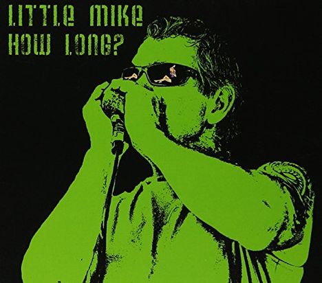 Little Mike: How Long, CD