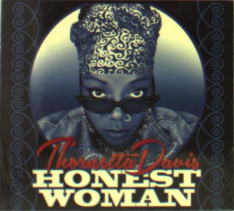 Thornetta Davis: Honest Woman, CD