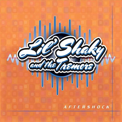 Lil' Shaky / Tremors: Aftershock, CD