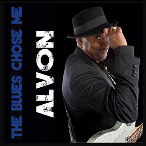 Alvon: Blues Chose Me, CD
