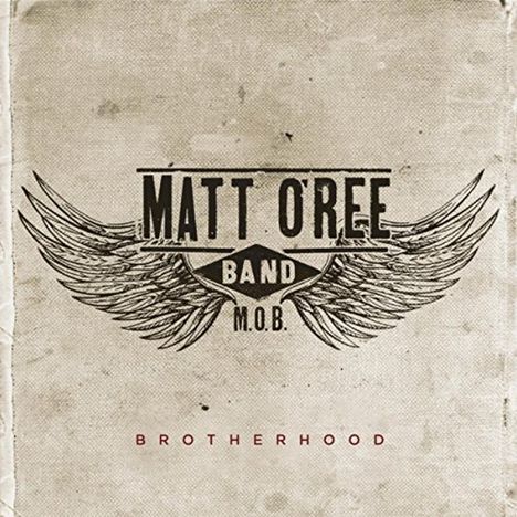 Matt O'Ree: Brotherhood, CD