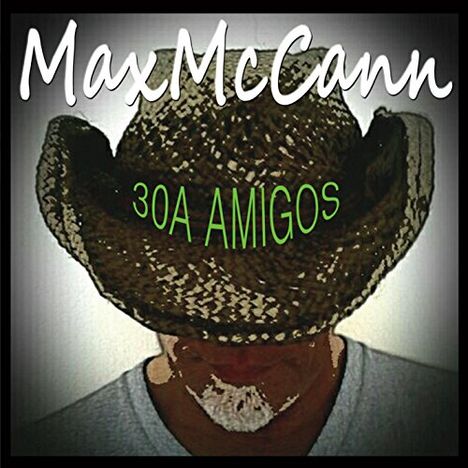 Maxmccann: 30a Amigos, CD