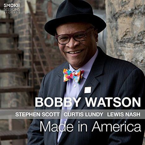 Bobby Watson (geb. 1953): Made In America, CD
