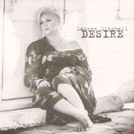 Lauren Mitchell: Desire, CD