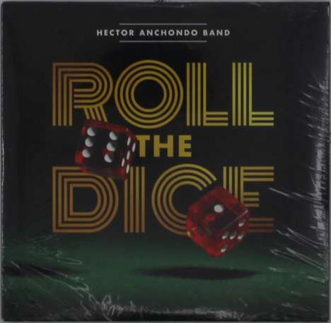 Hector Anchondo: Roll The Dice, CD