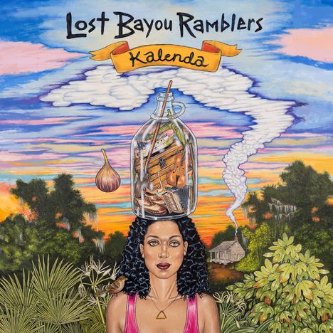 Lost Bayou Ramblers: Kalenda, CD