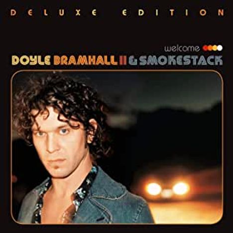 Doyle Bramhall II: Welcome (Deluxe Edition), 2 CDs