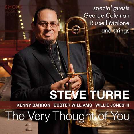 Steve Turre (geb. 1948): The Very Thought Of You, CD