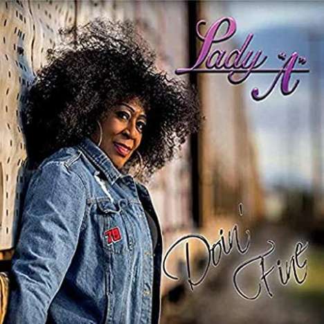 Lady A (Anita White): Doin' Fine, CD