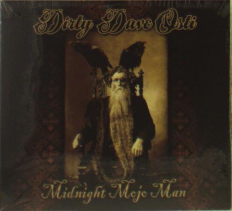 Dirty Dave Osti: Midnoght Mojo Man, CD