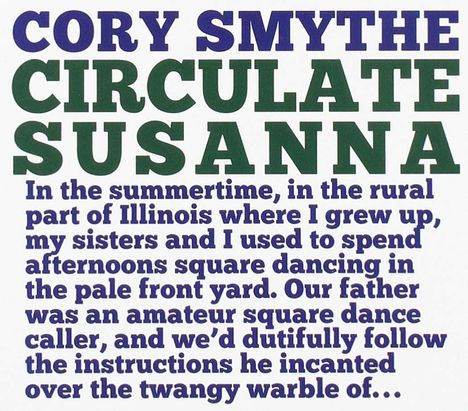 Cory Smythe: Circulate Susanna, CD