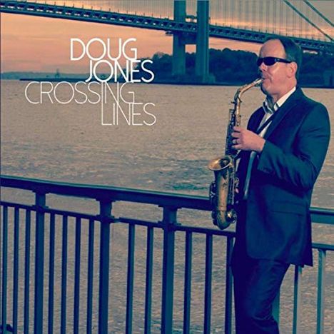 Doug Jones: Crossing Lines, CD