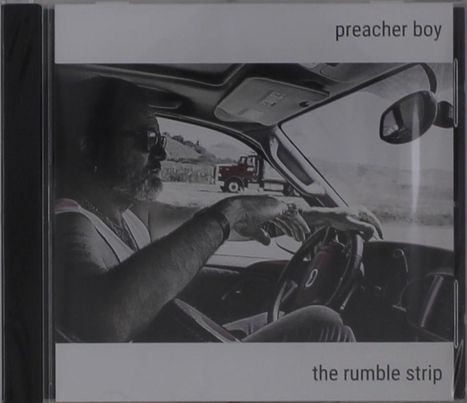 Christopher "Preacher Boy" Watkins: Rumble Strip, CD