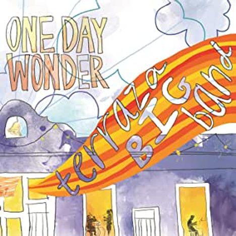 Terraza Big Band: One Day Wonder, CD