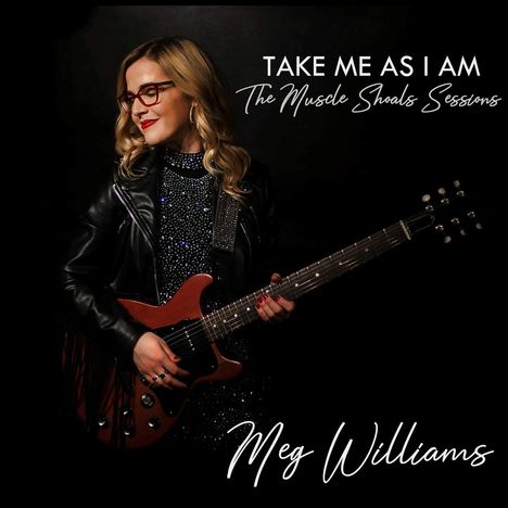Meg Williams: Take Me As I Am: The Muscle Shoals Sessions, CD
