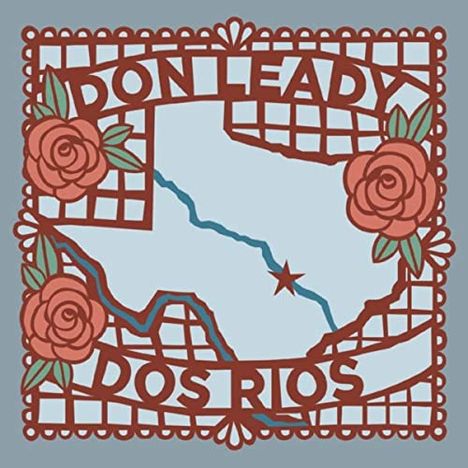 Don Leady: Dos Rios, CD