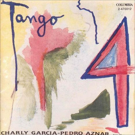 Charly Garcia &amp; Pedro Aznar: Tango 4, LP