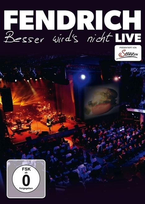 Rainhard Fendrich: Besser wird's nicht: Live, DVD