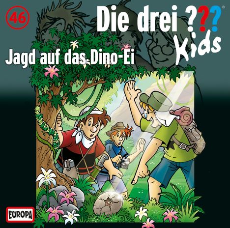 Die Drei ??? Kids 46: Jagd auf das Dino-Ei, CD